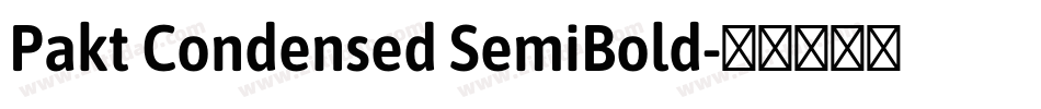 Pakt Condensed SemiBold字体转换